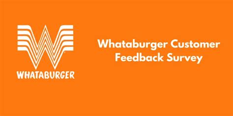 How To Take The Whataburgervisit Survey